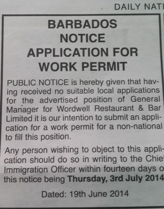 The following application for a work permit for General Manager of a restaurant as it appeared in the local press.